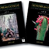 Taxonomie des Cactaceae en 2 volumes version française  , éditions Cactus-Aventures Première classification des cactées basée essentiellement (mais pas seulement) sur la génétique moléculaire (ADN) et expliquée par Joël Lodé 2 énormes volumes + index des synonymes, 1436 pages, 2360 espèces et sous-espèces, 9500 photos (presque toutes les espèces, sous-espèces et variétés !), format A4, 7kgs100. A posséder absolument !  Prix des deux ouvrages + l'index des synonymes : 189.00€ + 20.00€ frais de participation au port = 209.00€ abonnés à Cactus-Av. International 2017 : 189.00€ PORT GRATUIT !   Plus de détails sur le contenu et choix de paiements directement ici :  Cactus-Aventures International    (link to english here)     (enlace al español aquí)